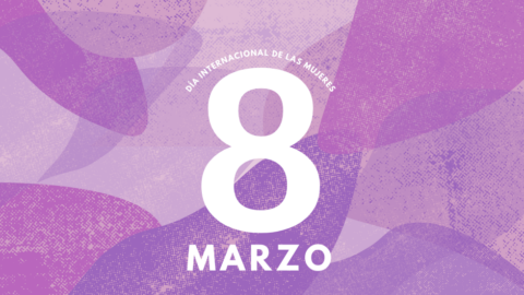 Día Internacional de la mujeres - 8M